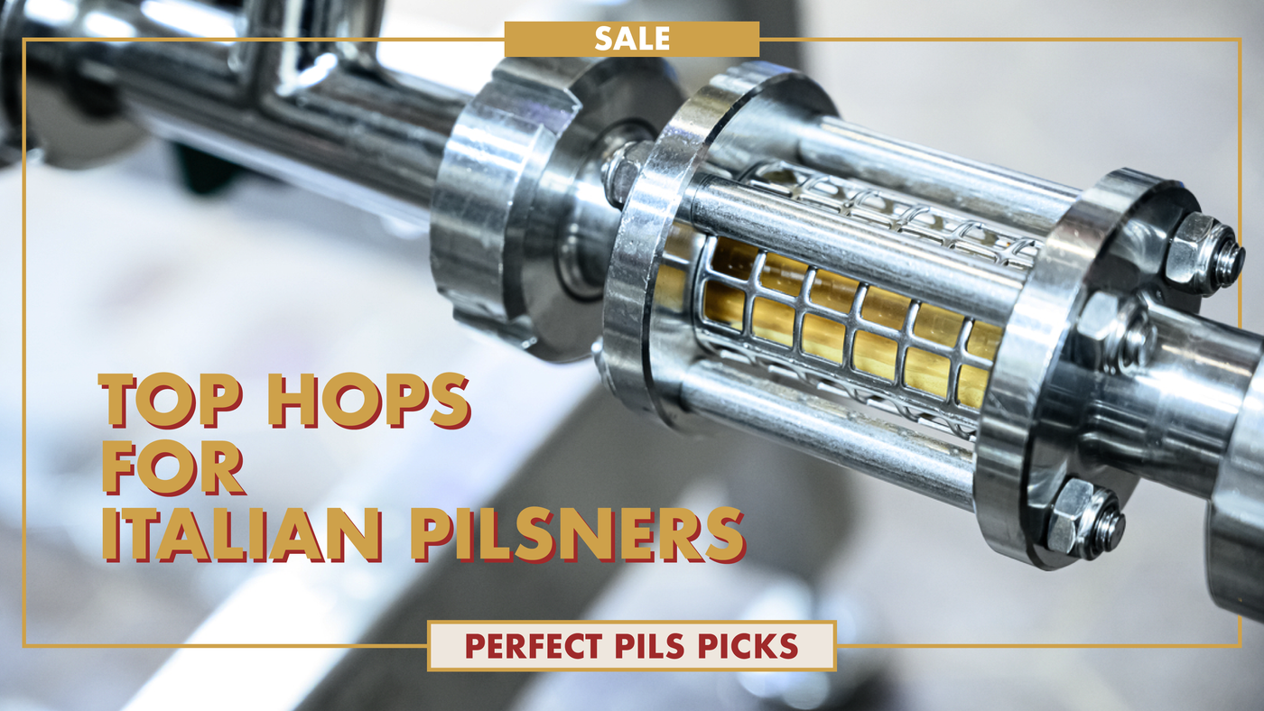 SALE: Top Hops for Italian Pilsners